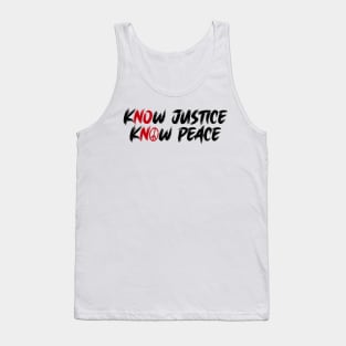 BLM Know Justice Know Peace Tank Top